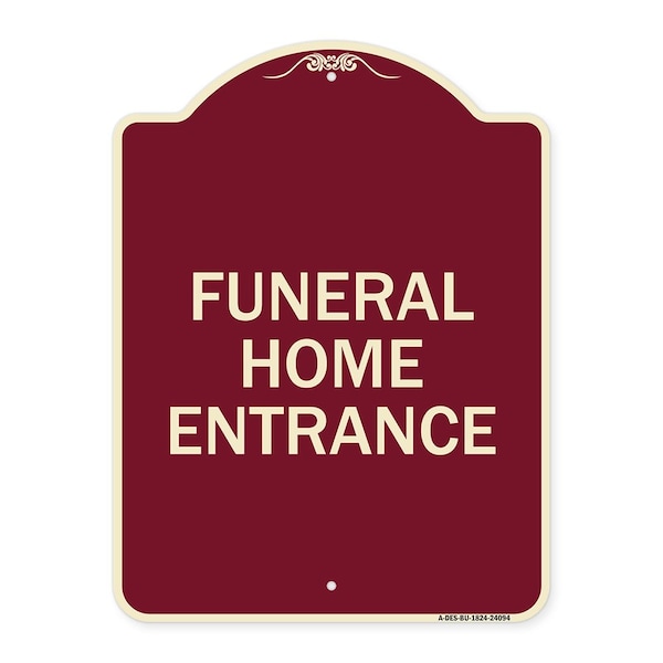 Signmission Entrance Funeral Home Entrance Heavy-Gauge Aluminum Architectural Sign, 24" H, BU-1824-24094 A-DES-BU-1824-24094 - main